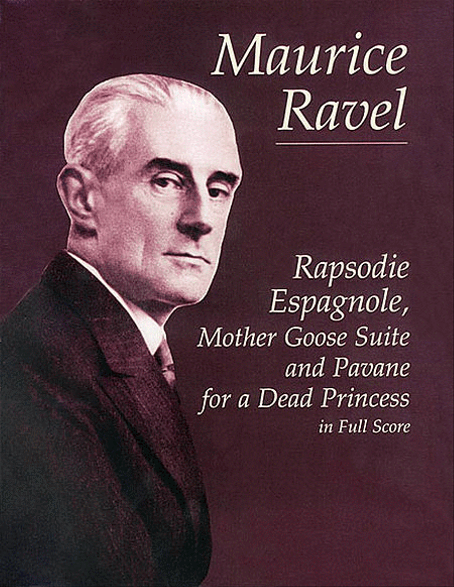 Rapsodie Espagnole, Mother Goose Suite, and Pavane for a Dead Princess in Full Score Full Orchestra scores gallery preview page 1