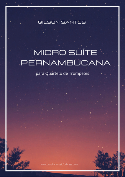Micro Suite Pernambucana for Trumpet Quartet