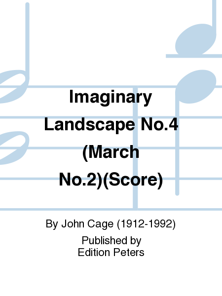 Imaginary Landscape No.4 (March No.2)(1951)