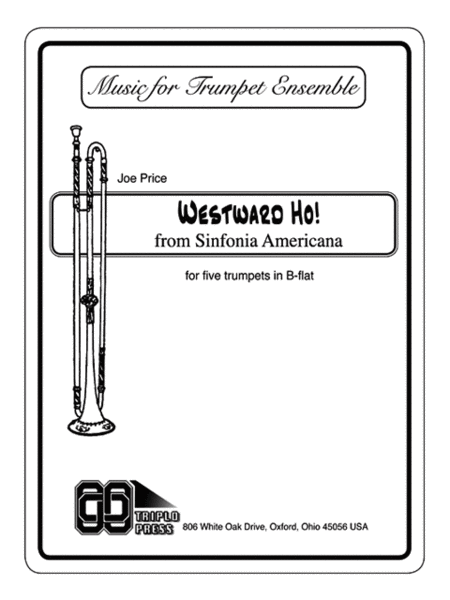 Westward Ho! (from Sinfonia Americana)