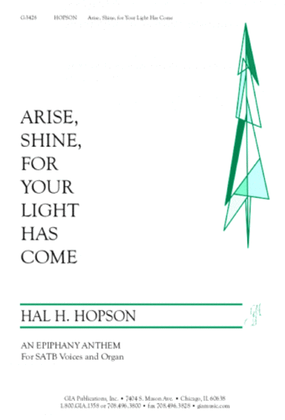Book cover for Arise, Shine, for Your Light Has Come