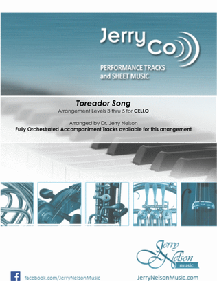 Book cover for The Toreador Song - Bizet (Arrangements Level 3-5 for CELLO + Written Acc)