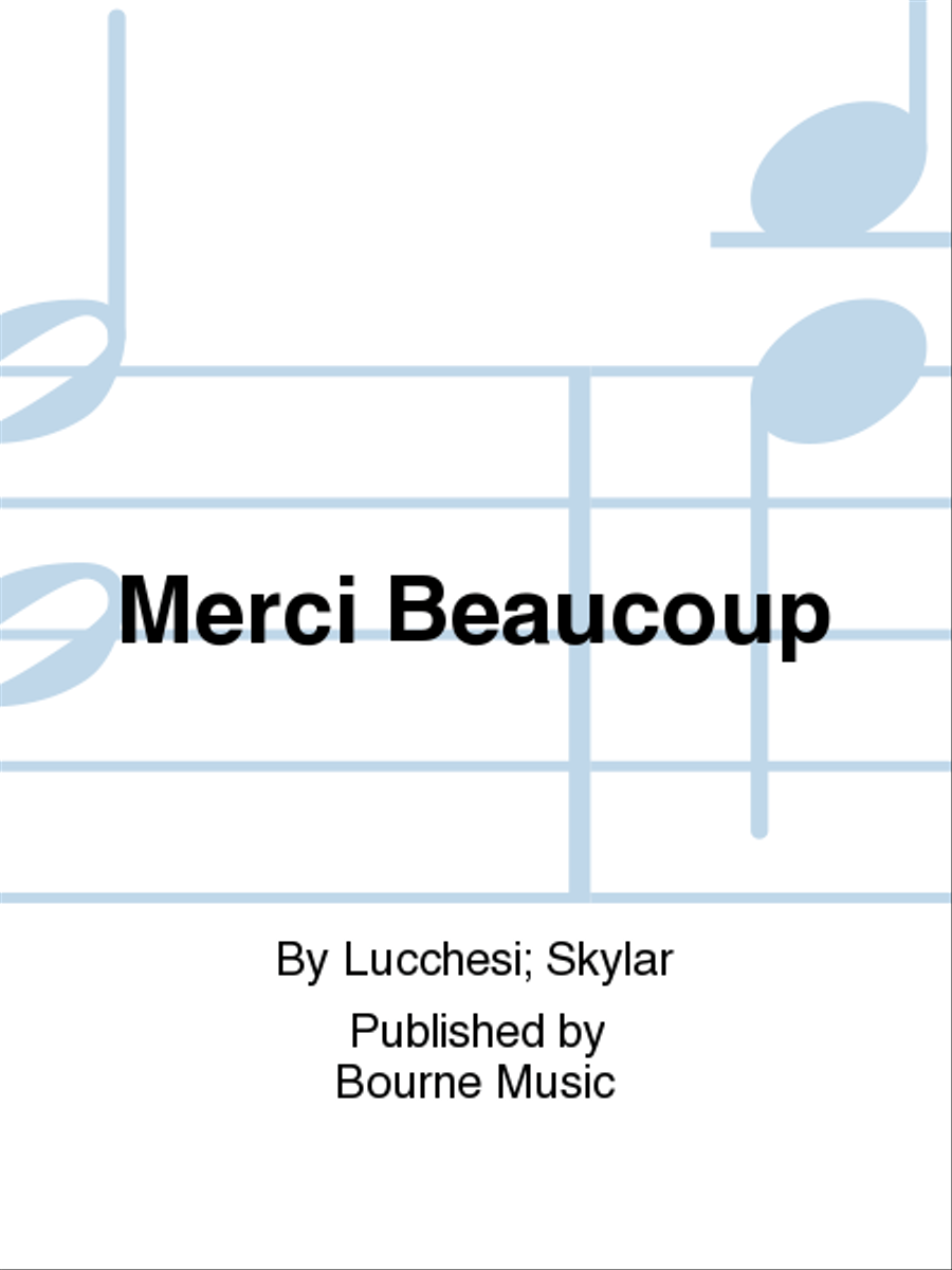 Merci Beaucoup Voice Solo - Sheet Music
