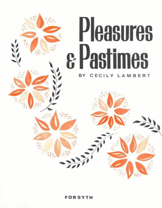 Pleasure and Pastimes