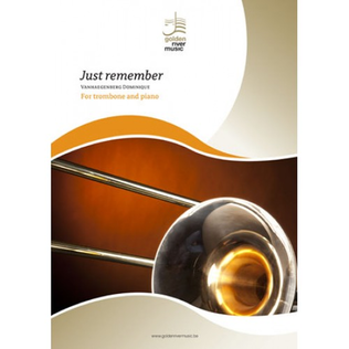 Book cover for Just remember for trombone