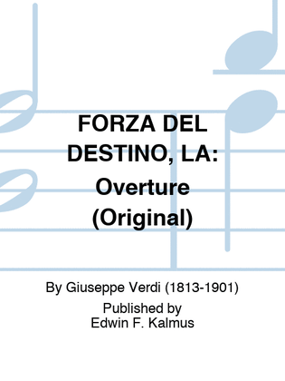 FORZA DEL DESTINO, LA: Overture (Original)