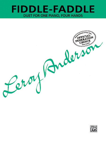 Leroy Anderson: Fiddle-Faddle