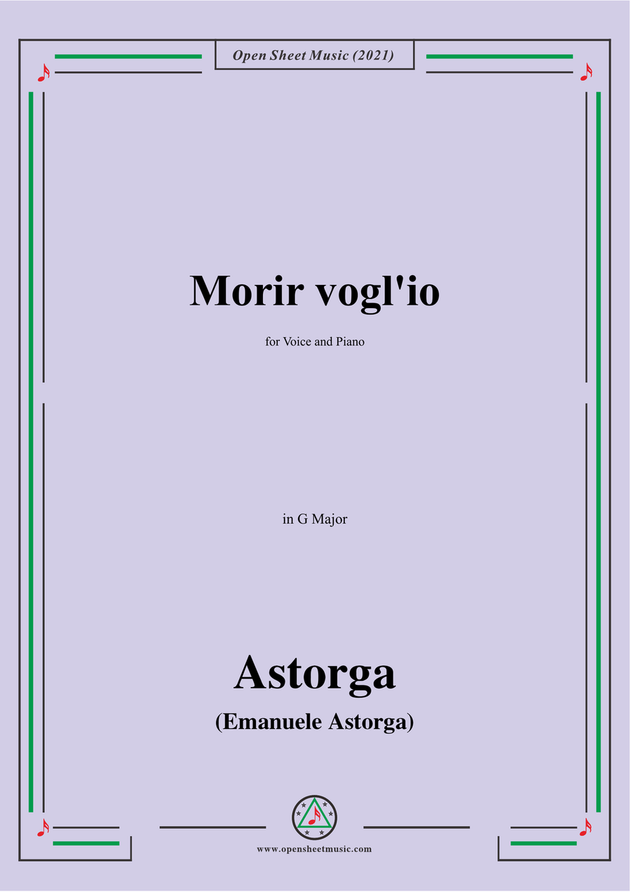 Astorga-Morir voglio,in G Major,for Voice and Piano