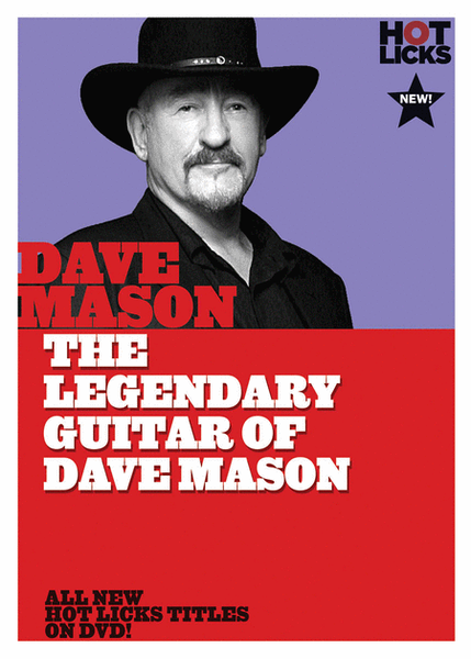 The Legendary Guitar of Dave Mason