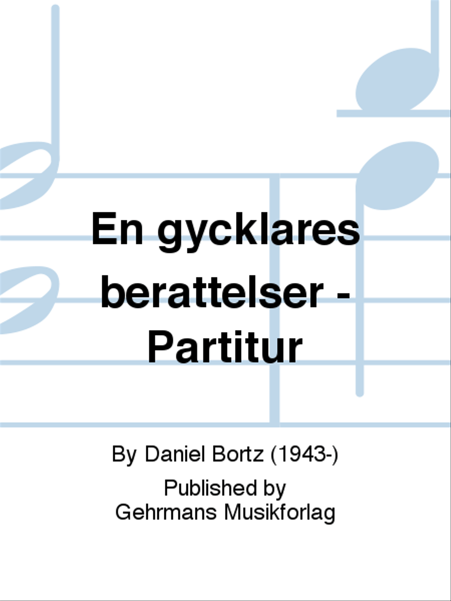 En gycklares berattelser - Partitur Orchestra scores gallery preview page 1