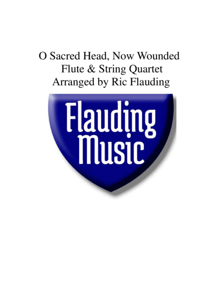 O Sacred Head, Now Wounded (Flute & String Quartet) image number null