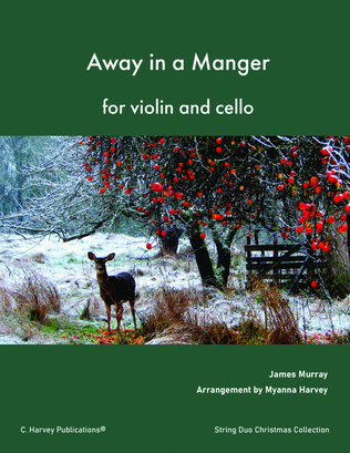 Away in a Manger for Violin and Cello