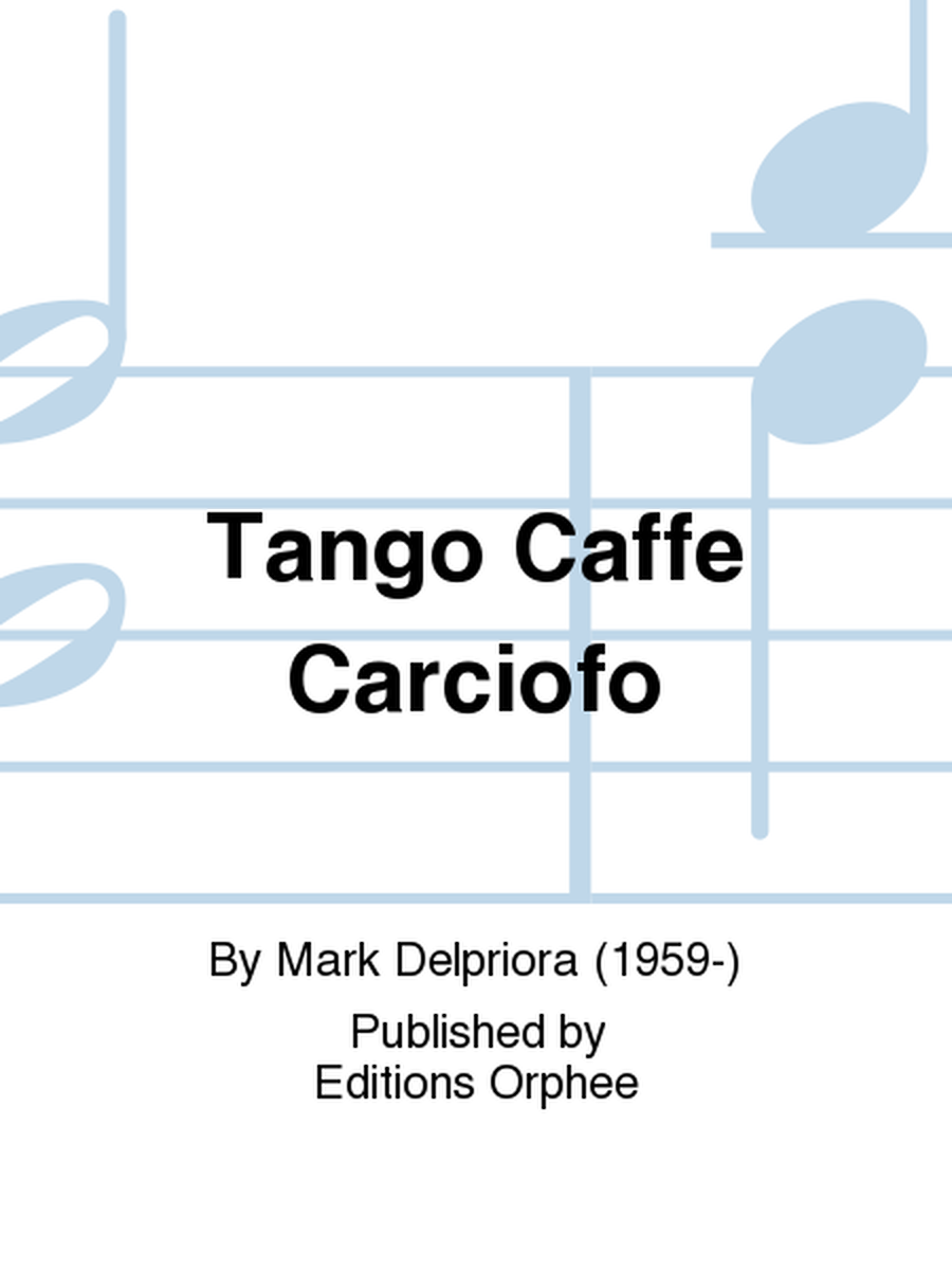 Tango Caffé Carciofo