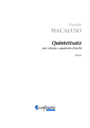 Davide Macaluso: QUINTETTSATZ (ES-22-049) - Score Only
