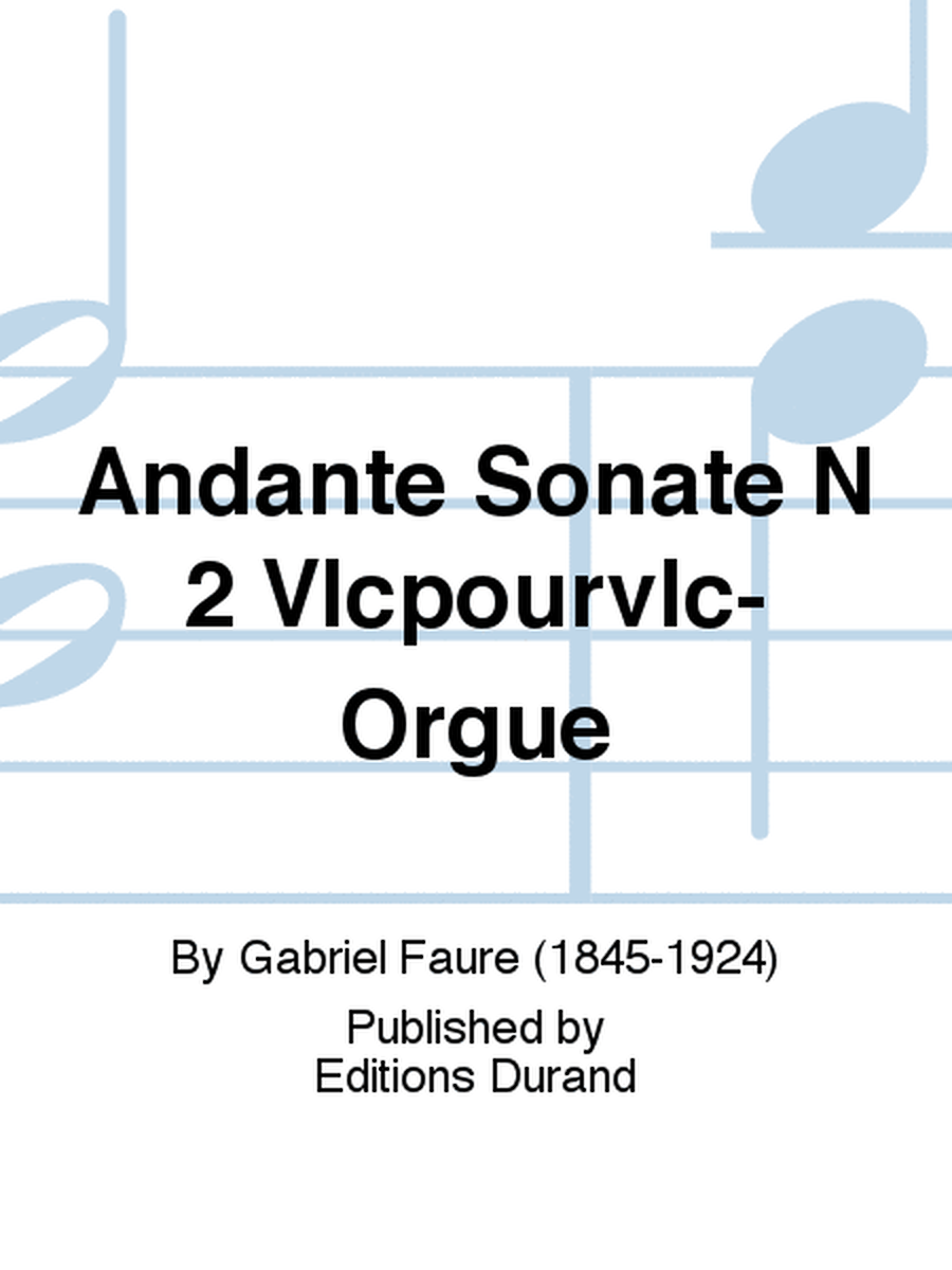 Andante Sonate N 2 Vlcpourvlc-Orgue