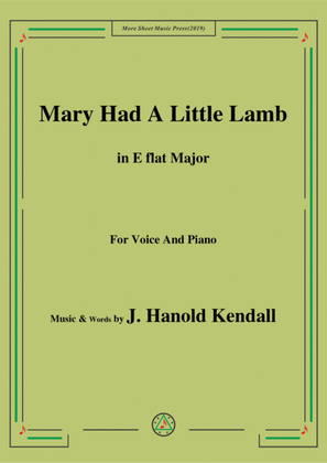 Book cover for J. Hanold Kendall-Mary Had A Little Lamb,in E flat Major,for Voice&Piano