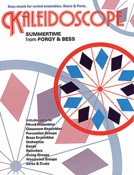 George Gershwin: Kaleidoscope - Summertime