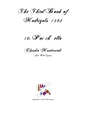Monteverdi - The Third Book of Madrigals - No 10 Poi ch'ella