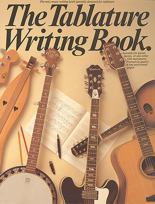 Book cover for The Tablature Writing Book