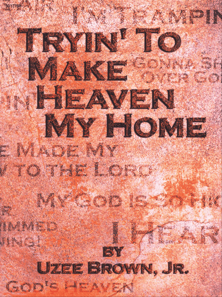 Tryin' to Make Heaven My Home Medium Voice scores gallery preview page 1