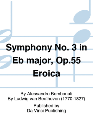 Symphony No. 3 in Eb major, Op.55 Eroica