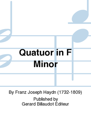 Quatuor in F Minor