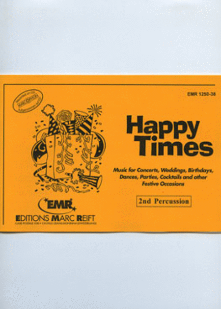 Happy Times - 2nd Percussion