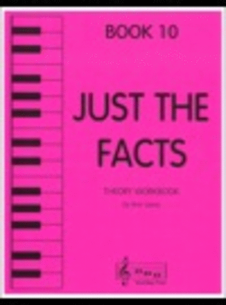 Just the Facts - Book 10