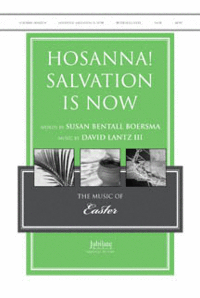 Hosanna! Salvation Is Now image number null