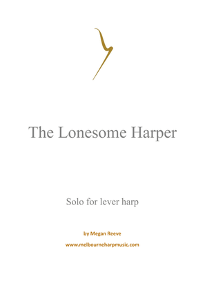 The Lonesome Harper (lever harp)