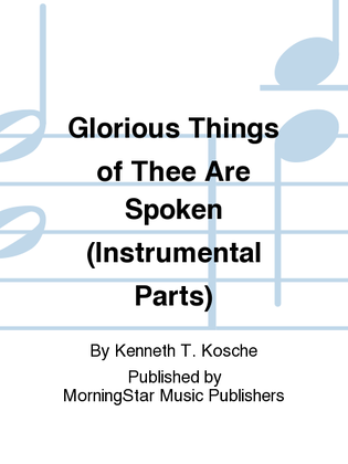 Book cover for Glorious Things of Thee Are Spoken (Instrumental Parts)