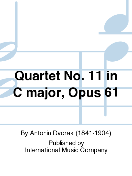 Quartet No. 11 In C Major, Opus 61