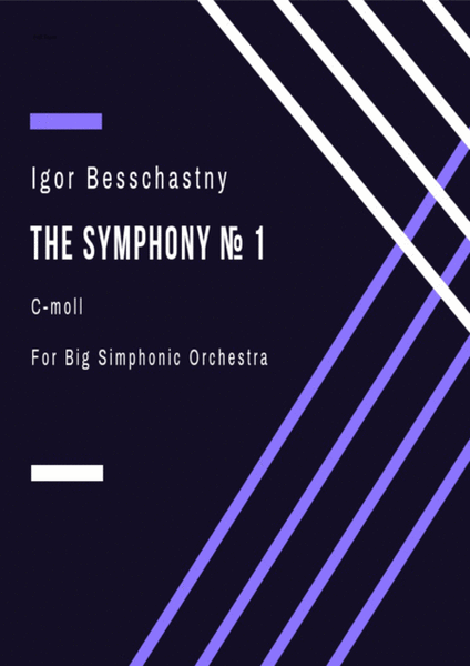 Igor Besschastny - Simphony № 1 с-moll (for big simphonic orchestra) image number null