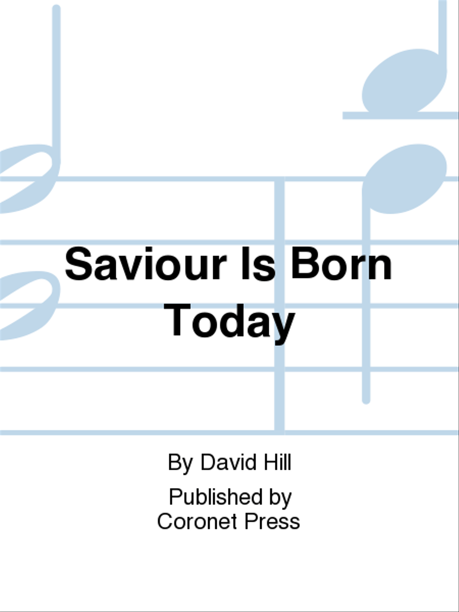 Saviour Is Born Today 4-Part scores gallery preview page 1