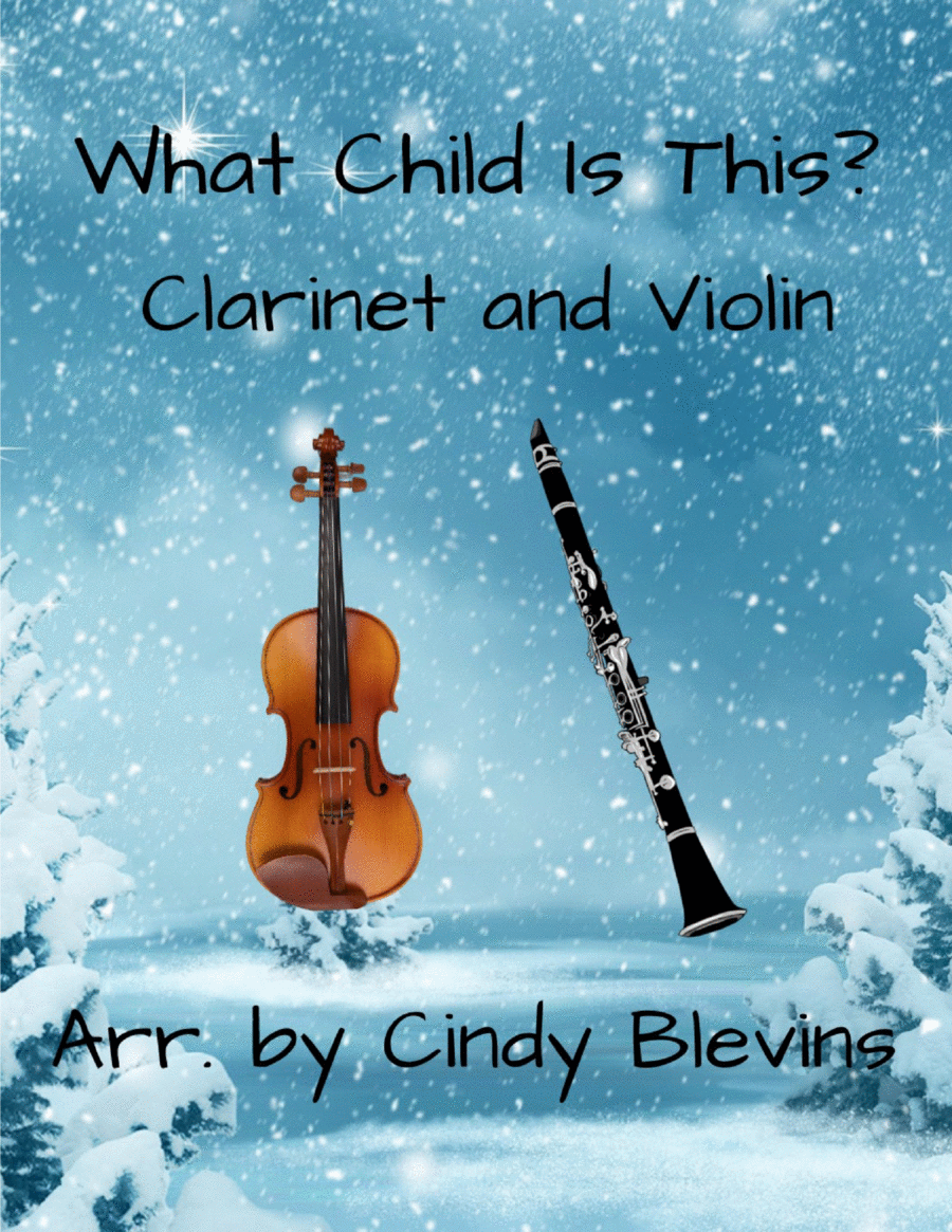 What Child Is This? for Clarinet and Violin image number null