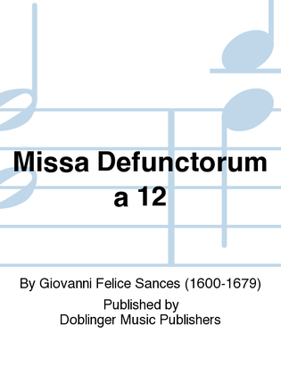 Missa Defunctorum a 12