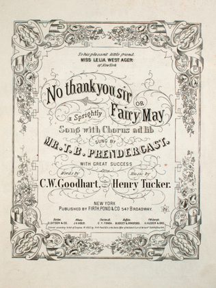 No Thank You Sir, or, A Sprightly Fairy May. Song with Chorus ad lib