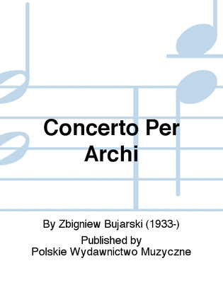 Concerto Per Archi