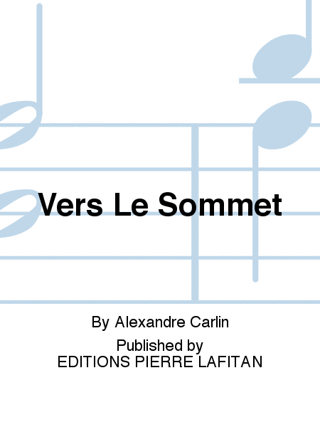 Vers Le Sommet