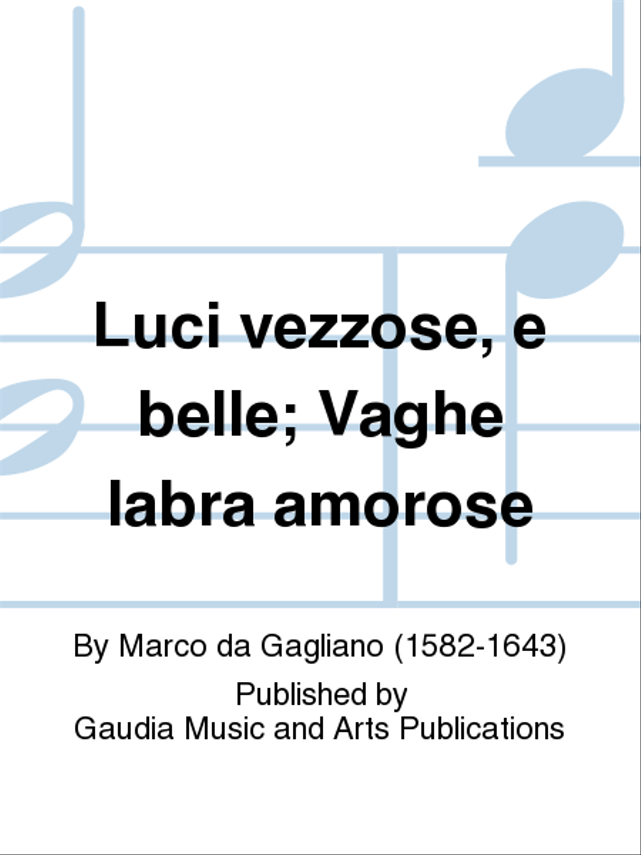 Luci vezzose, e belle; Vaghe labra amorose SSATB scores gallery preview page 1