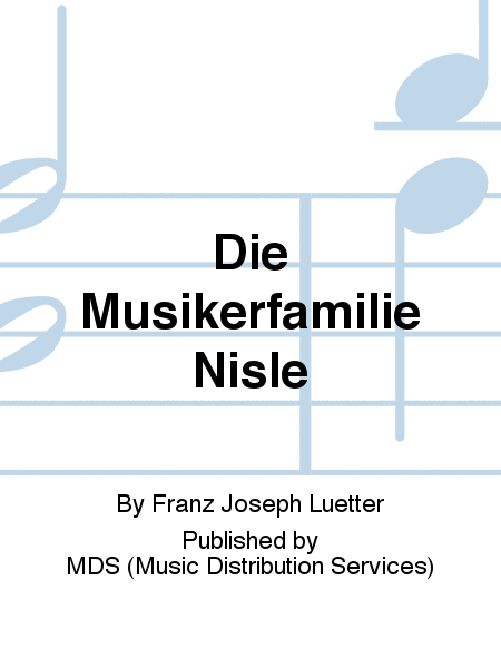 Die Musikerfamilie Nisle