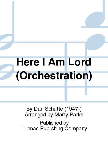 Here I Am Lord (Orchestration)