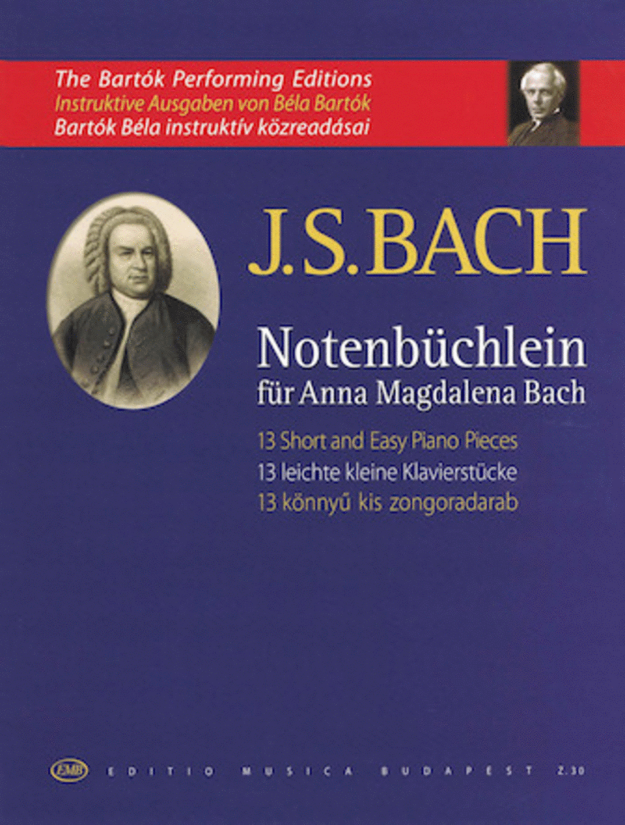 13 Easy Short Piano Pieces from NotenbÃ¼chlein fÃ¼r Anna Magdalena Bach
