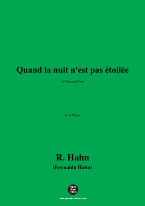 Book cover for R. Hahn-Quand la nuit n'est pas étoilée,in D Major
