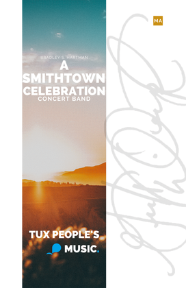 A Smithtown Celebration