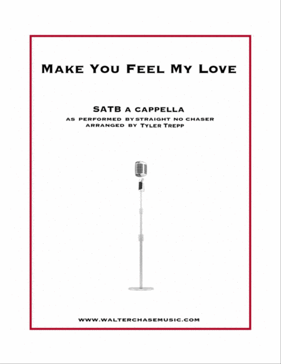 To Make You Feel My Love To Make You Feel My Love 4-Part scores gallery preview page 1