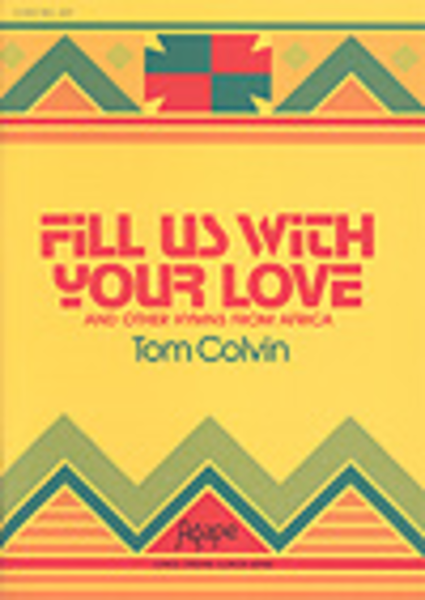 Fill Us with Your Love Songbook