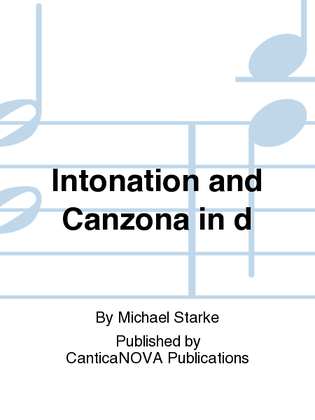Intonation and Canzona in d
