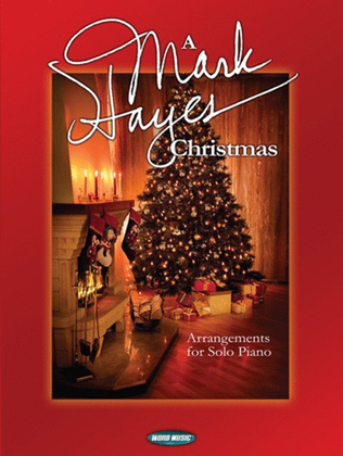 Book cover for A Mark Hayes Christmas - Piano Folio
