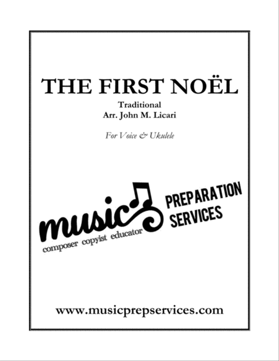 The First Noël - Traditional; Arranged for Voice and Ukulele Voice scores gallery preview page 1